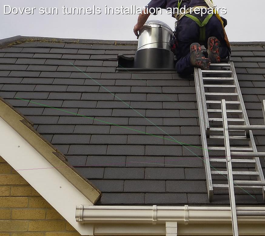 Dover sun tunnels installation and repairs