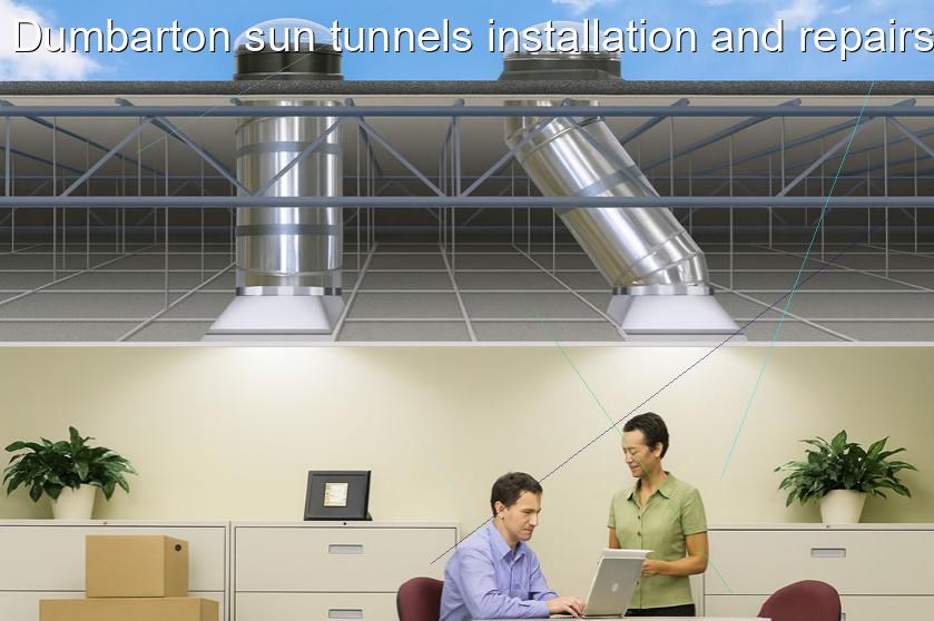 Dumbarton sun tunnels installation and repairs