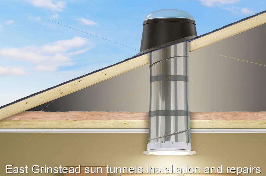East Grinstead sun tunnels installation and repairs