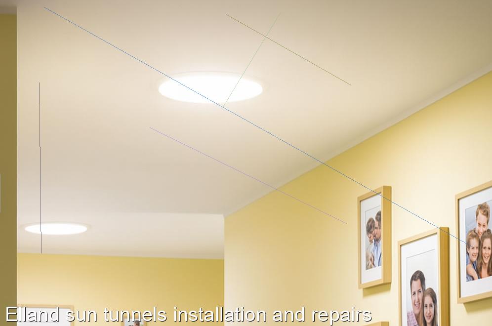 Elland sun tunnels installation and repairs