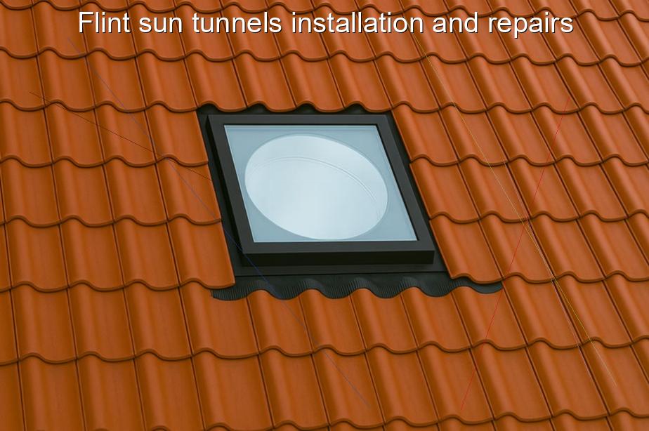 Flint sun tunnels installation and repairs