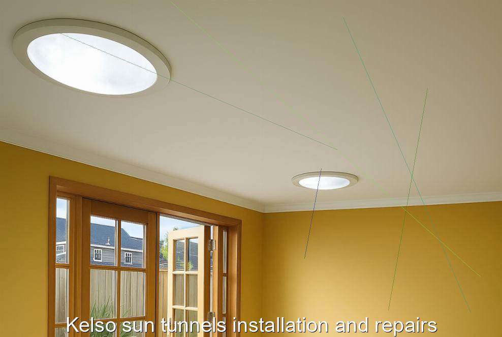Kelso sun tunnels installation and repairs