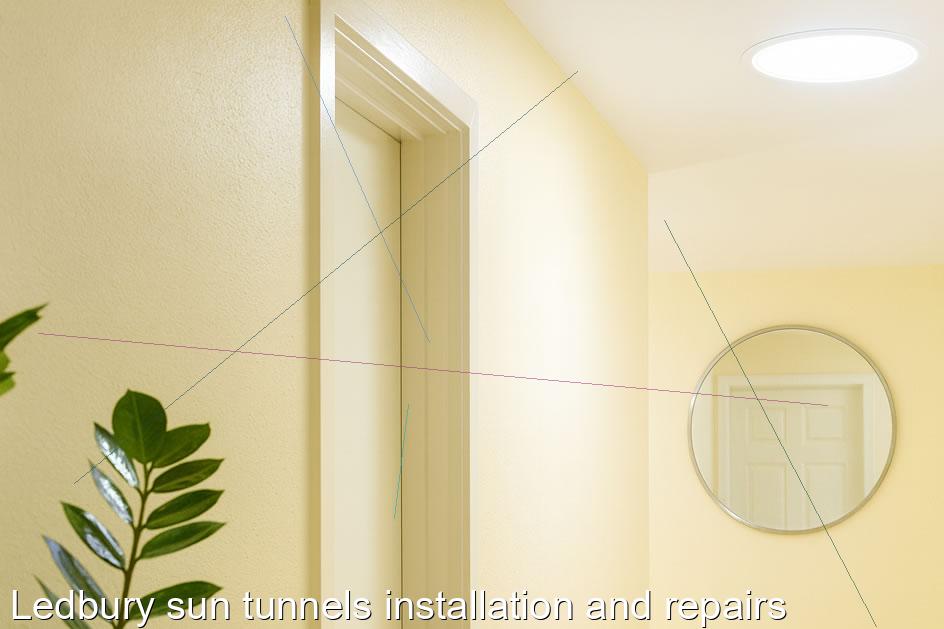 Ledbury sun tunnels installation and repairs