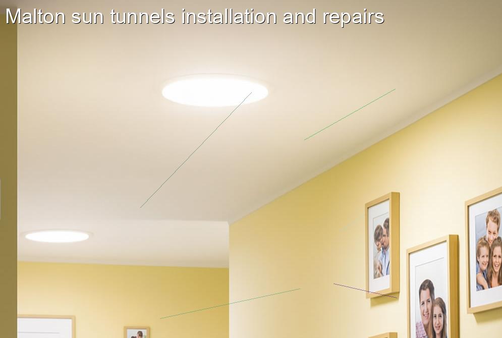 Malton sun tunnels installation and repairs