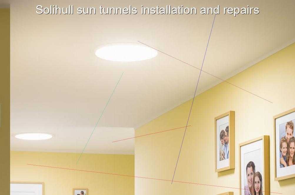 Solihull sun tunnels installation and repairs