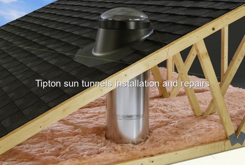 Tipton sun tunnels installation and repairs