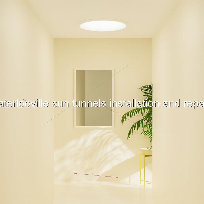 Waterlooville sun tunnels installation and repairs