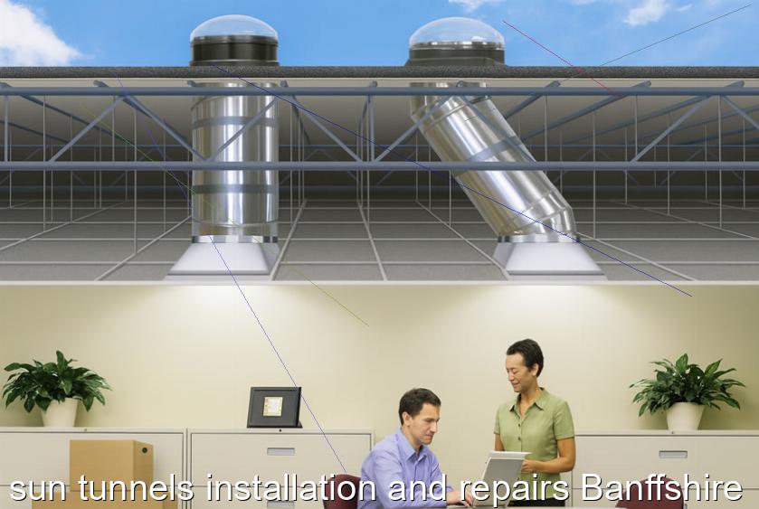 sun tunnels installation and repairs Banffshire