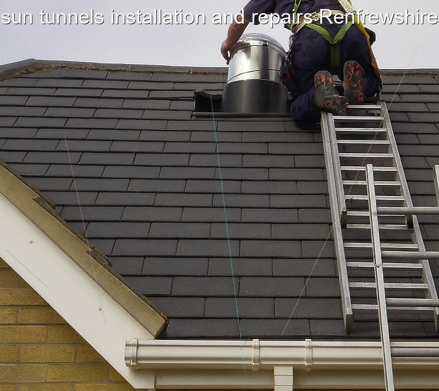 sun tunnels installation and repairs Renfrewshire