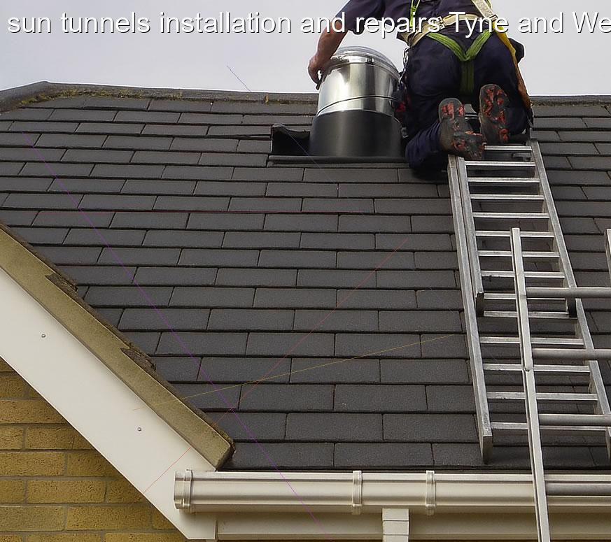 sun tunnels installation and repairs Tyne and Wear